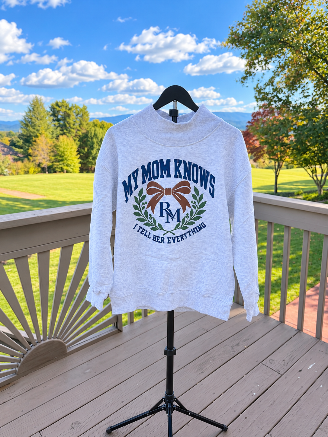 PRE-ORDER | My Mom Knows Mockneck Pullover