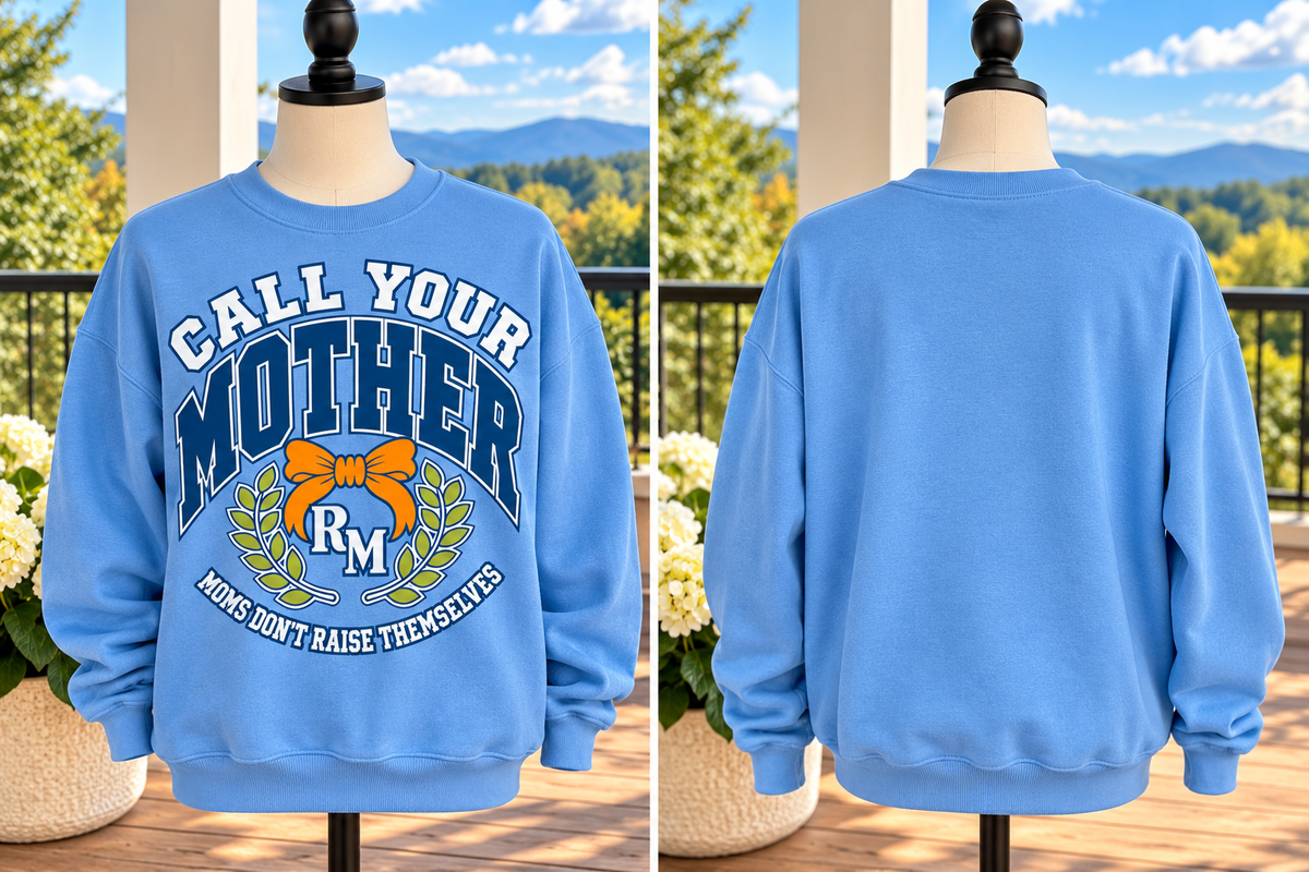 PRE-ORDER | Call Your Mother Pullover
