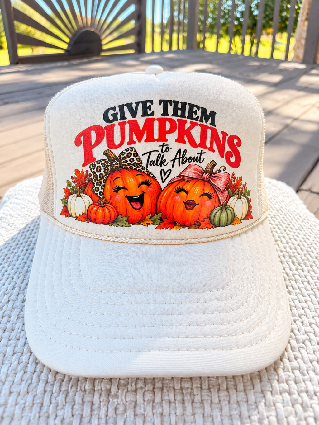 Give Them Pumpkins to Talk About Trucker Hat